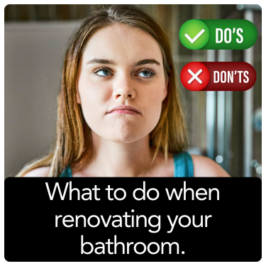 What to do when renovating your bathroom